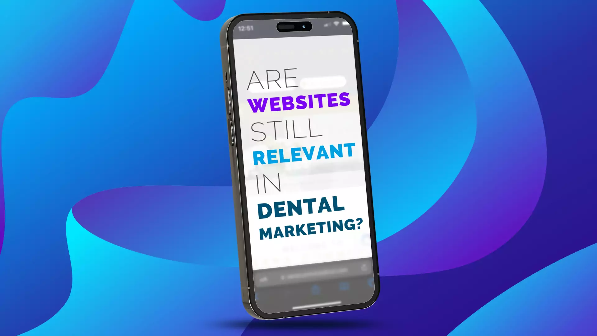 "Are dental website still relevant?"